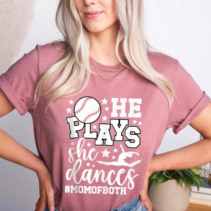 He Plays She Dances Mom Of Both Dancing And Baseball Mom Women's Heather T-Shirt He Plays She Dances Mom Of Both Dancing And Baseball Mom Women's Heather T-Shirt