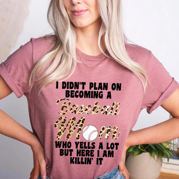 I Didn't Plan On Becoming a Baseball Mom Baseball Women's Heather T-Shirt