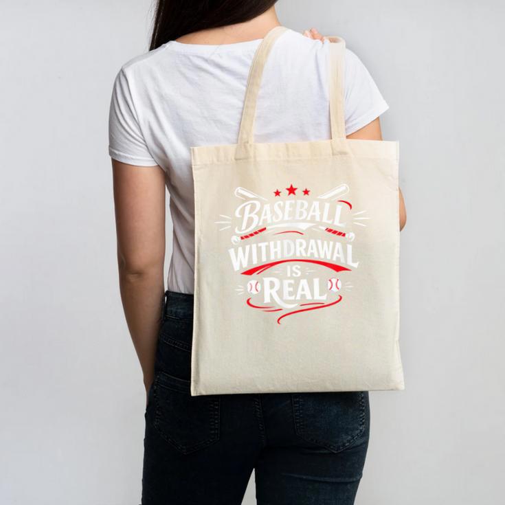 Baseball Withdrawal Is Real Canvas Tote Bag