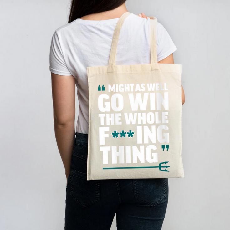 Might As Well Go Win The Whole Thing Baseball Apparel Canvas Tote Bag