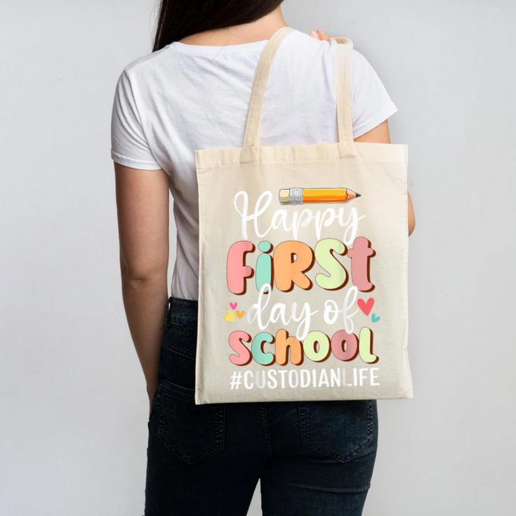 Happy First Day Of School Custodian Life Back To School Canvas Tote Bag