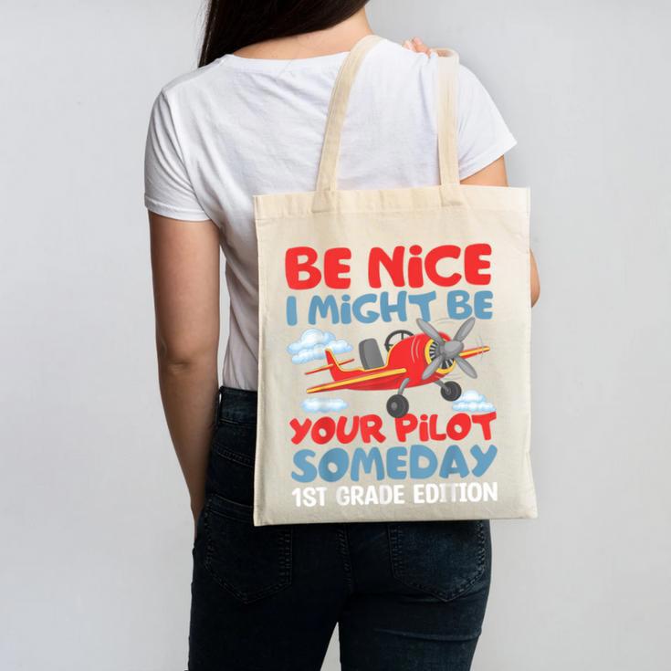 I Might Be Your Pilot First Day Back To School 1st Grade Canvas Tote Bag