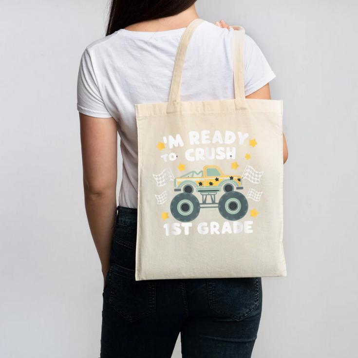 Im Ready To Crush 1st Grade Boy Monster Truck Back To School Canvas Tote Bag