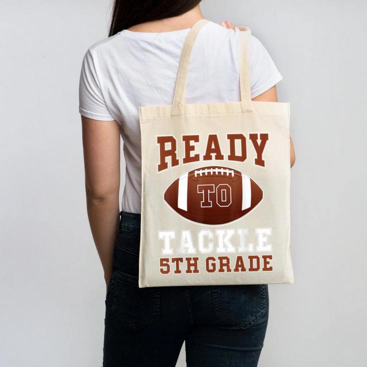 Ready To Tackle 5th Grade Football Back To School Kids Boys Canvas Tote Bag