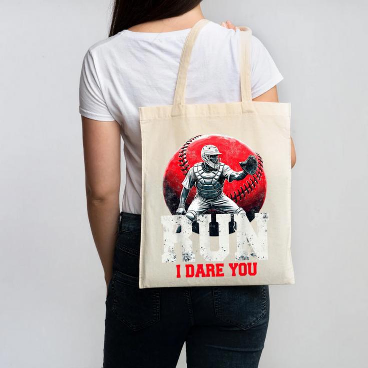 Run I Dare You Baseball Ball Player Catcher Coach Tee Canvas Tote Bag