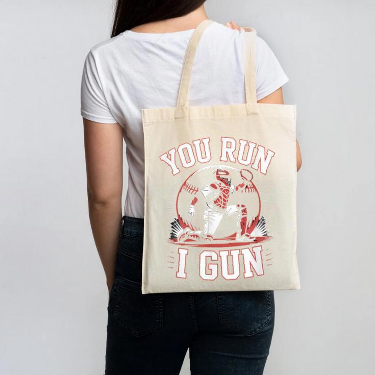 You Run I Gun Baseball Catcher Softball Player Canvas Tote Bag