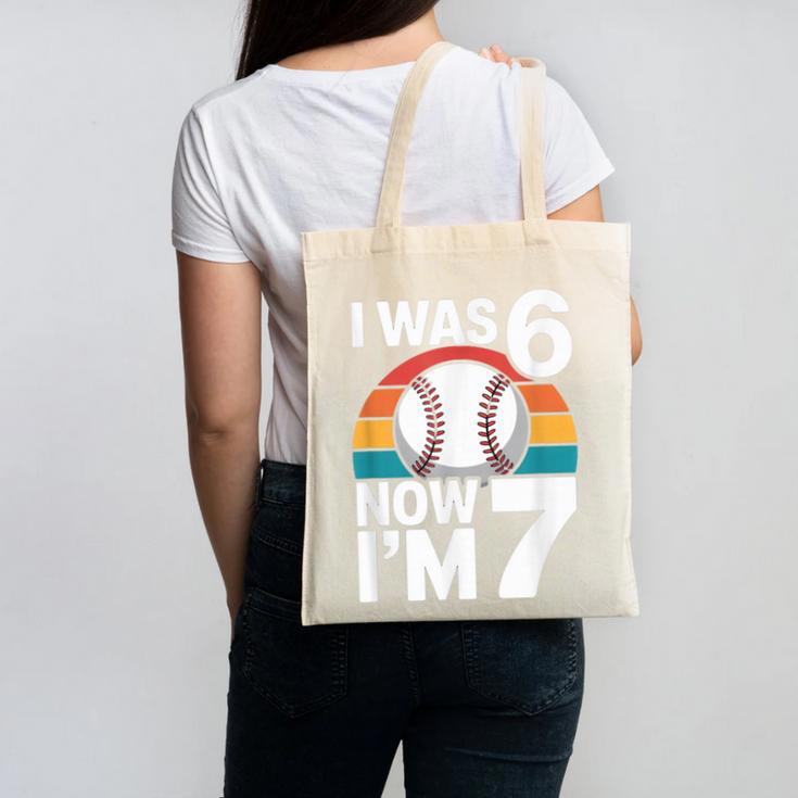 I Was 6 Now Im 7 Baseball Birthday Age 7 Canvas Tote Bag I Was 6 Now Im 7 Baseball Birthday Age 7 Canvas Tote Bag