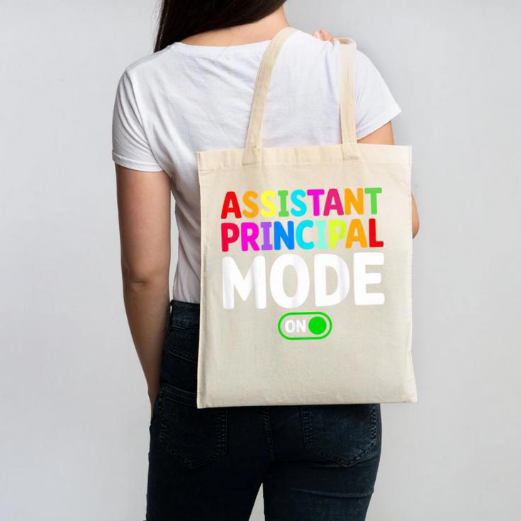 Assistant Principal Mode On Back To School Vice Principals Canvas Tote Bag Assistant Principal Mode On Back To School Vice Principals Canvas Tote Bag