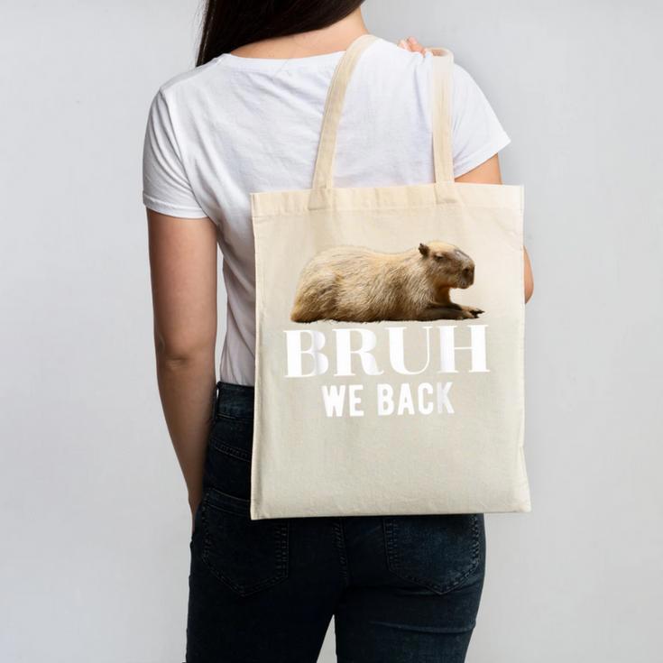 Bruh We Back To School Capybara First Day Of School Canvas Tote Bag