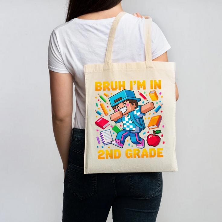 Bruh I'm In 2nd Grade Dabbing Boys Kids Gamer Back To School Canvas Tote Bag Bruh I'm In 2nd Grade Dabbing Boys Kids Gamer Back To School Canvas Tote Bag