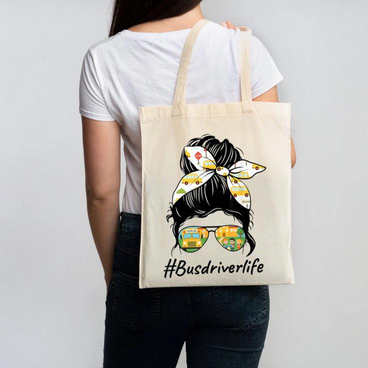Bus Driver Life Messy Bun Back To School Bus Driver Canvas Tote Bag