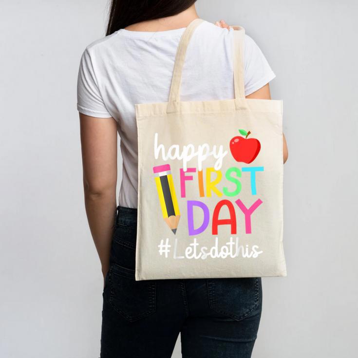 Happy First Day Let's Do This Welcome Back To School Tie Dye Canvas Tote Bag Happy First Day Let's Do This Welcome Back To School Tie Dye Canvas Tote Bag