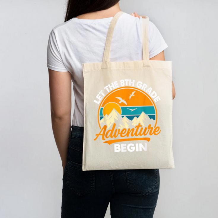 Let The 8th Grade Adventure Begin Back To School Canvas Tote Bag Let The 8th Grade Adventure Begin Back To School Canvas Tote Bag