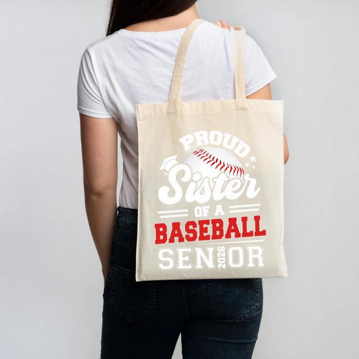 Proud Sister Of A Baseball Senior Class Of 2026 Graduation Canvas Tote Bag