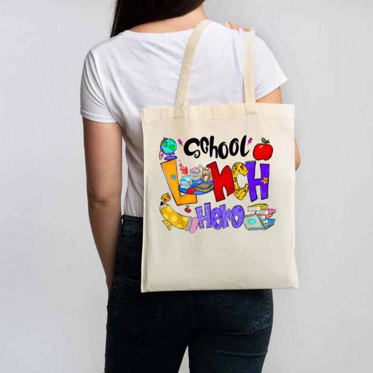 School Lunch Hero Cafeteria Squad Workers Back To School Canvas Tote Bag