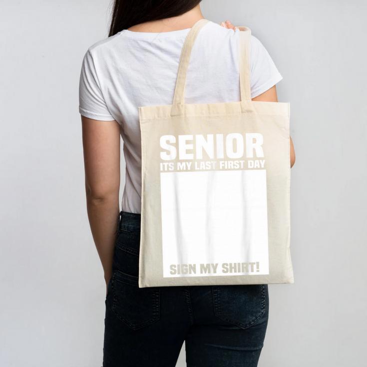 Senior 2026 Last First Day Senior Back To School Sign My Canvas Tote Bag
