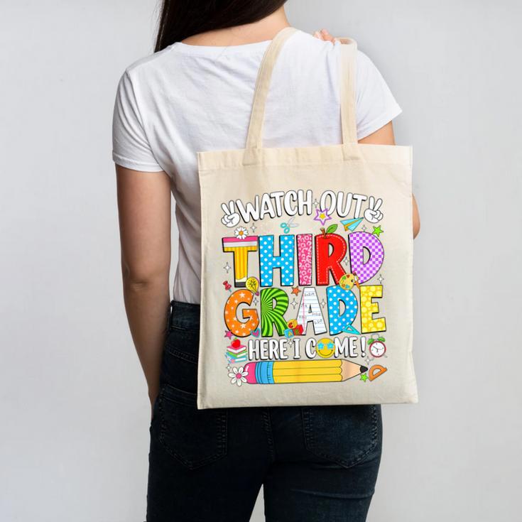 Watch Out Third Grade Here I Come Back To School Girls Kids Canvas Tote Bag Watch Out Third Grade Here I Come Back To School Girls Kids Canvas Tote Bag