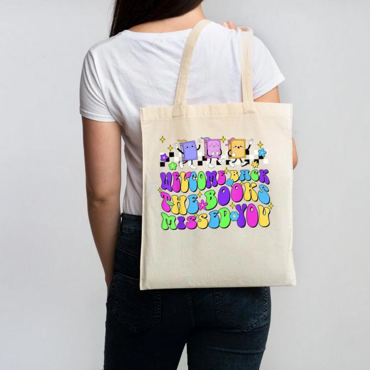 Welcome Back The Books Missed You Back To School Canvas Tote Bag