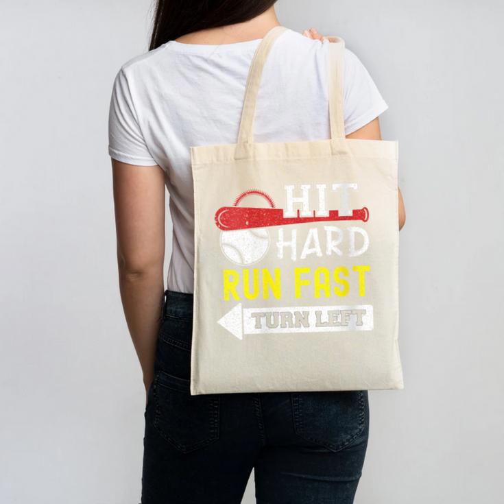 Women's Hit Hard Run Fast Turn Left Baseball Quote Fan Coach Canvas Tote Bag Women's Hit Hard Run Fast Turn Left Baseball Quote Fan Coach Canvas Tote Bag