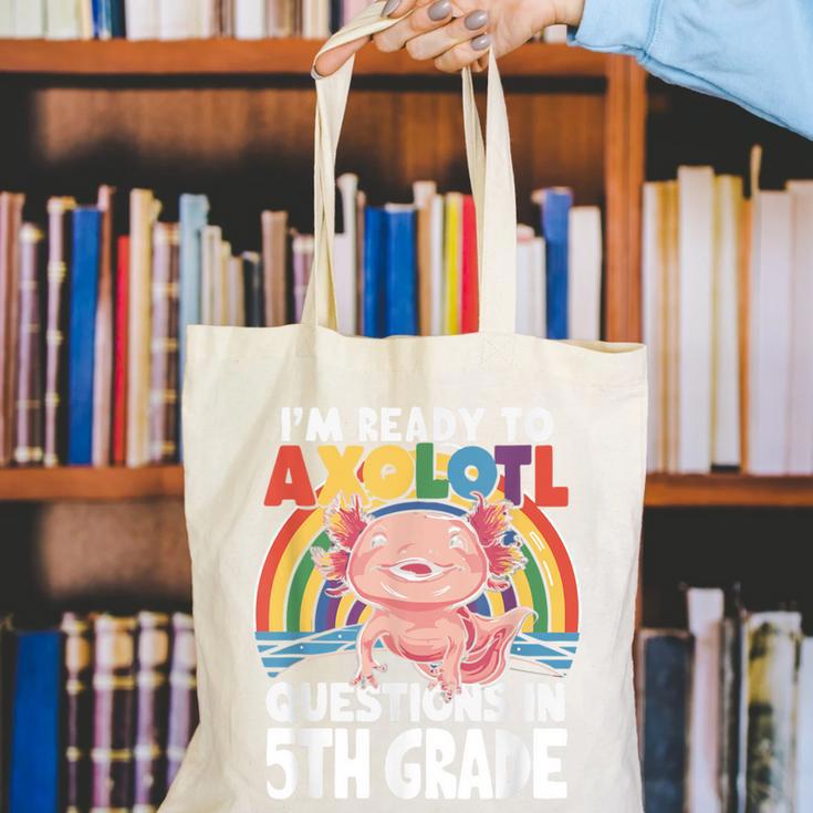 5th Grade Kids Axolotl Questions Back To School Canvas Tote Bag 5th Grade Kids Axolotl Questions Back To School Canvas Tote Bag