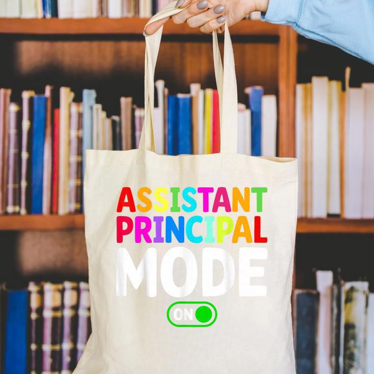 Assistant Principal Mode On Back To School Vice Principals Canvas Tote Bag Assistant Principal Mode On Back To School Vice Principals Canvas Tote Bag