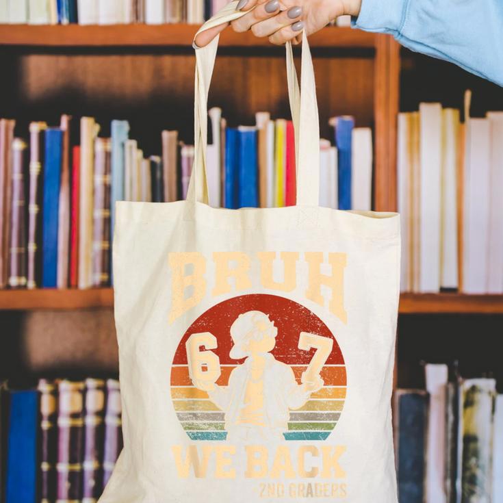 Back To School Bruh We Back 2nd Grade 6 7 First Day School Canvas Tote Bag Back To School Bruh We Back 2nd Grade 6 7 First Day School Canvas Tote Bag