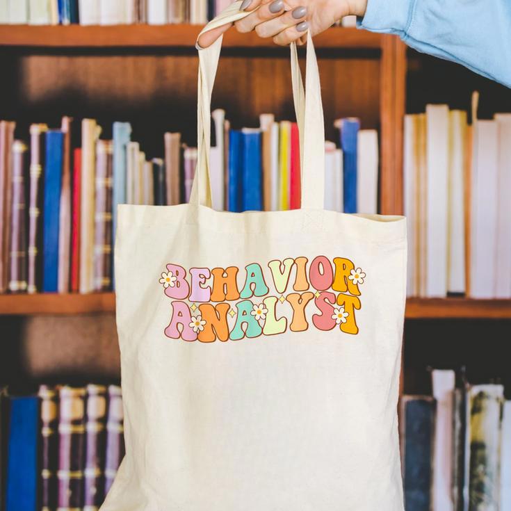 Behavior Analyst Fun Back To School Appreciation Canvas Tote Bag Behavior Analyst Fun Back To School Appreciation Canvas Tote Bag
