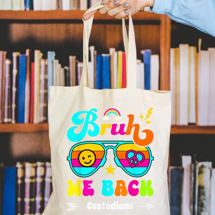 Bruh We Back Custodian Back To School Canvas Tote Bag