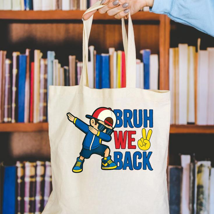 Bruh We Back To School Dabbing First Day Of School Canvas Tote Bag Bruh We Back To School Dabbing First Day Of School Canvas Tote Bag