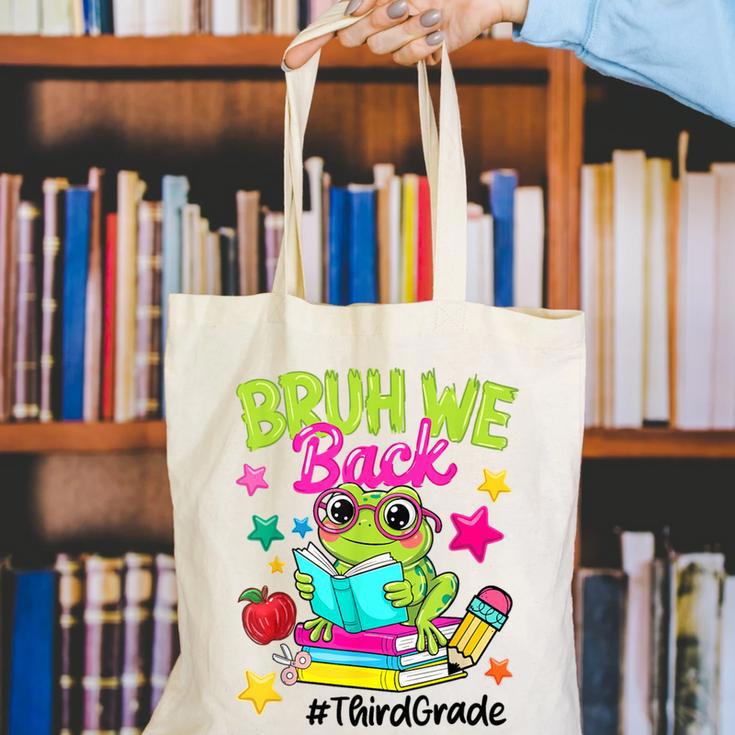 Bruh We Back Third Grade Cute Frog Back To School Canvas Tote Bag Bruh We Back Third Grade Cute Frog Back To School Canvas Tote Bag
