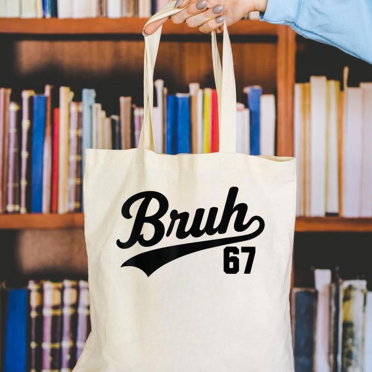 Bruh Baseball Style Number 67 Sports Bro Slang Meme Brother Canvas Tote Bag Bruh Baseball Style Number 67 Sports Bro Slang Meme Brother Canvas Tote Bag
