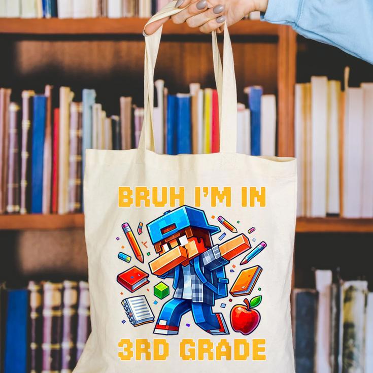 Bruh I'm In 3rd Grade Dabbing Boys Kids Gamer Back To School Canvas Tote Bag Bruh I'm In 3rd Grade Dabbing Boys Kids Gamer Back To School Canvas Tote Bag