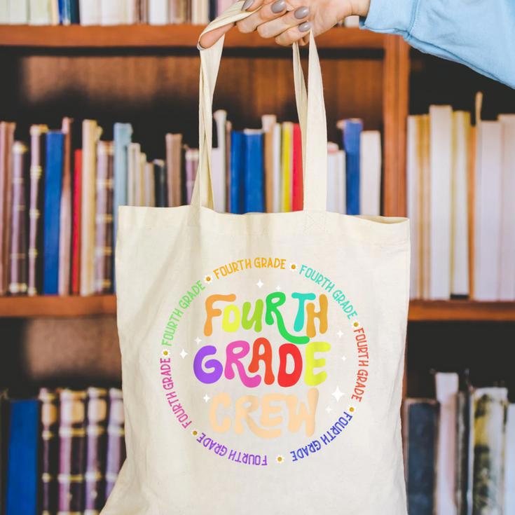 Fourth Grade Crew Back To School 4th Grade Team Canvas Tote Bag Fourth Grade Crew Back To School 4th Grade Team Canvas Tote Bag