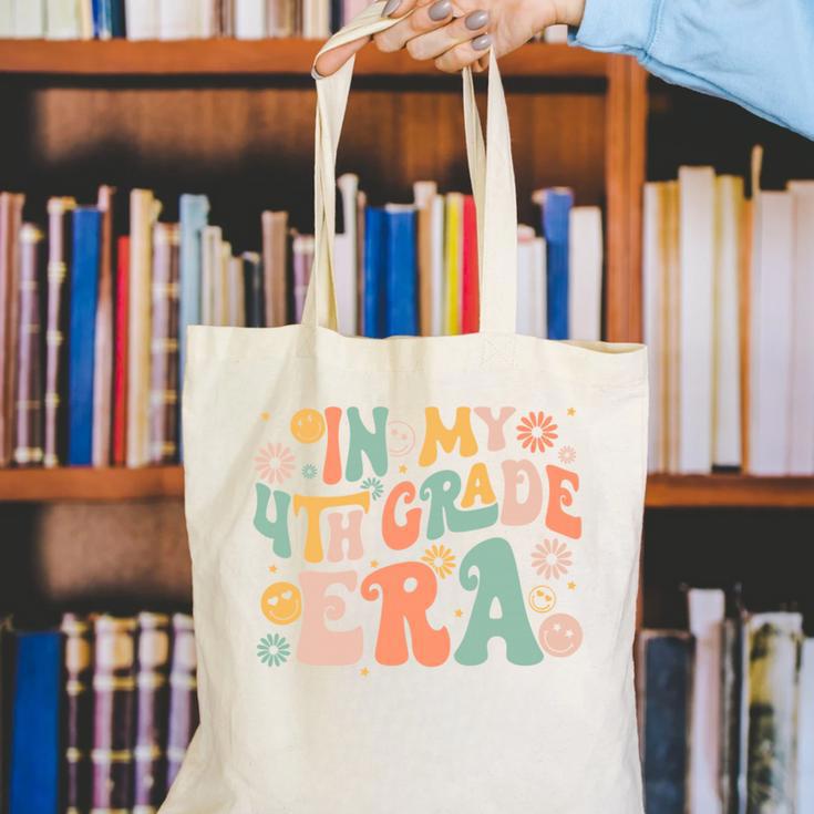 In My Fourth Grade Era Retro 4th Grade Back To School Canvas Tote Bag In My Fourth Grade Era Retro 4th Grade Back To School Canvas Tote Bag