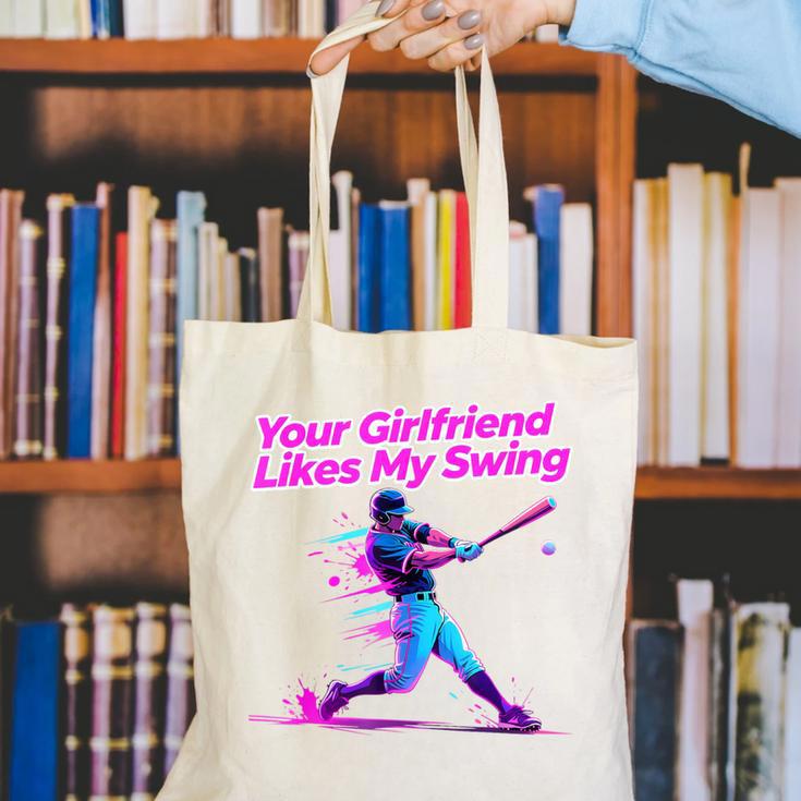 Your Girlfriend Likes My Swing Baseball Quote Boys Men Canvas Tote Bag Your Girlfriend Likes My Swing Baseball Quote Boys Men Canvas Tote Bag