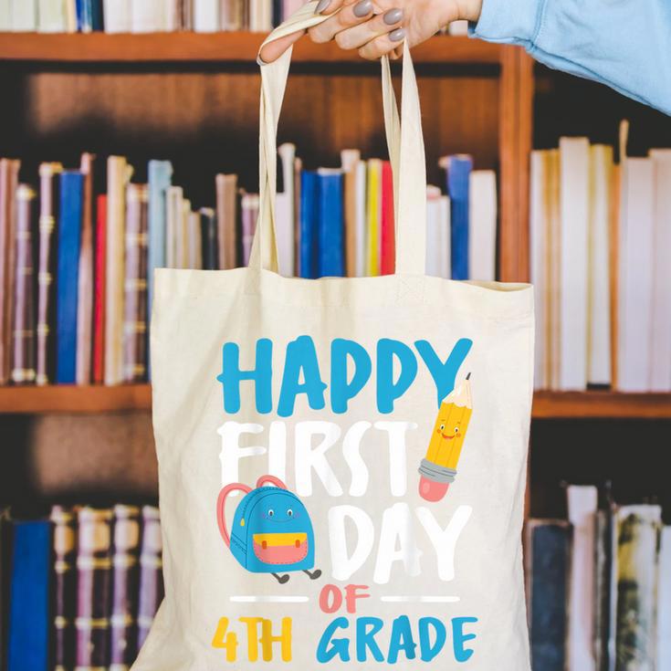Happy First Day Of 4th Grade Student Back To School Canvas Tote Bag Happy First Day Of 4th Grade Student Back To School Canvas Tote Bag