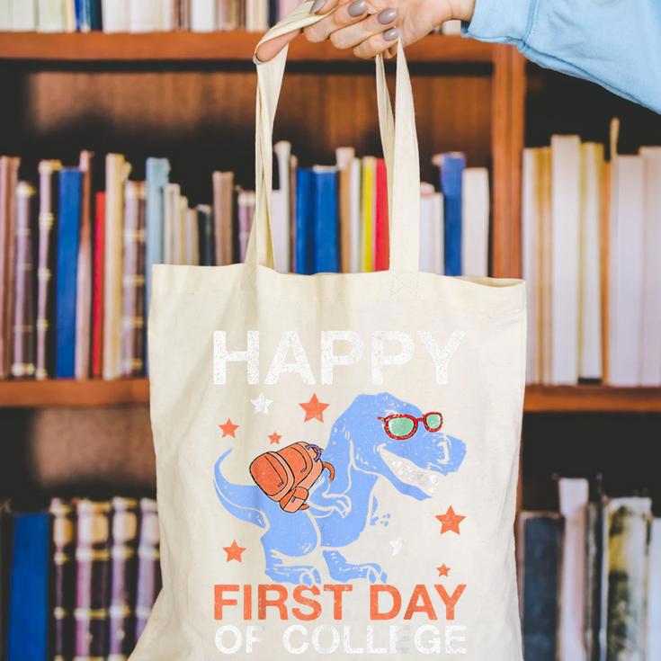 Happy First Day Of CollegeRex Dinosaur Back To School Canvas Tote Bag Happy First Day Of CollegeRex Dinosaur Back To School Canvas Tote Bag