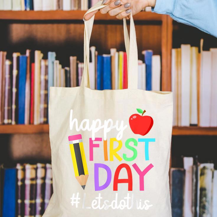Happy First Day Let's Do This Welcome Back To School Tie Dye Canvas Tote Bag Happy First Day Let's Do This Welcome Back To School Tie Dye Canvas Tote Bag