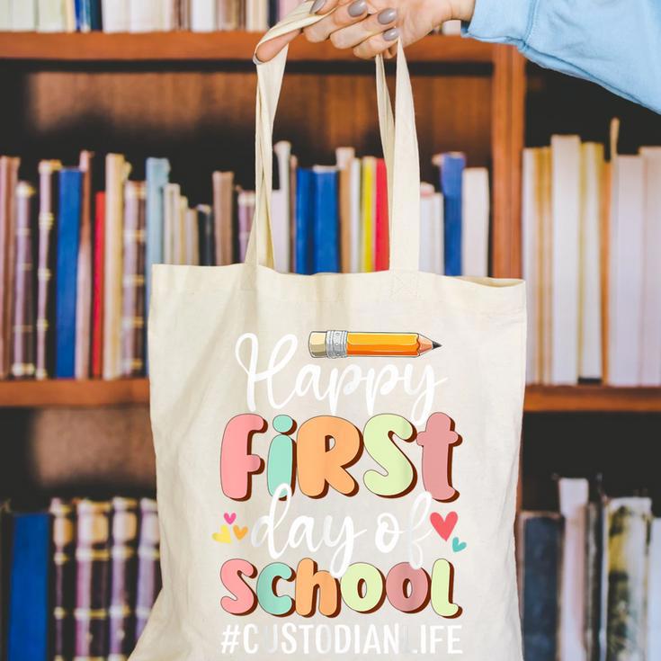 Happy First Day Of School Custodian Life Back To School Canvas Tote Bag Happy First Day Of School Custodian Life Back To School Canvas Tote Bag