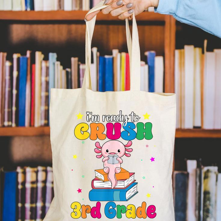 I'm Ready To Crush Third 3rd Grade Axolotl Back To School Canvas Tote Bag