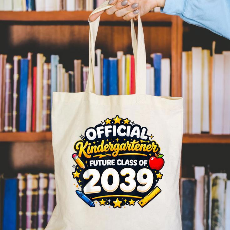 Official Kindergartener Future Class Of 2039 Back To School Canvas Tote Bag Official Kindergartener Future Class Of 2039 Back To School Canvas Tote Bag
