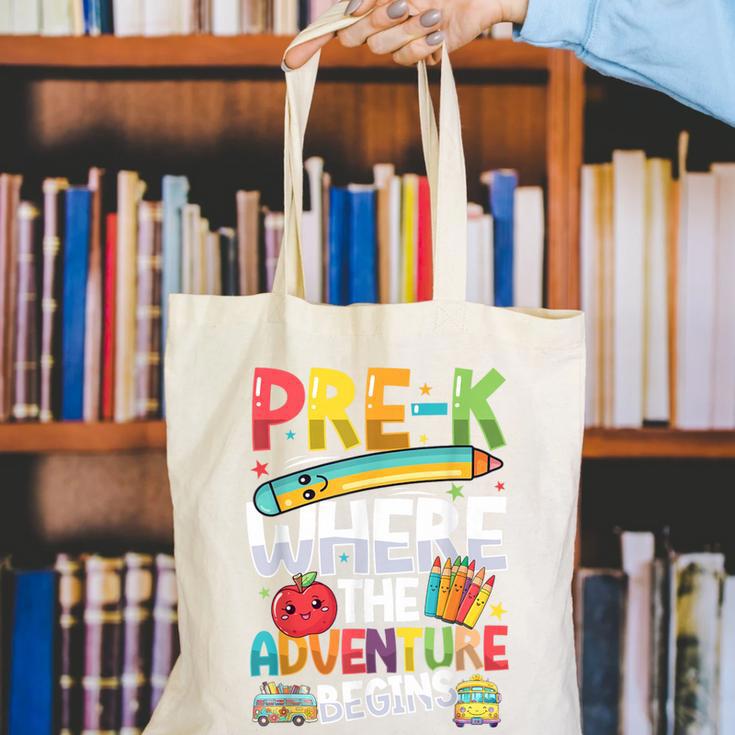Pre-K Where The Adventure Begins First Day & Back To School Canvas Tote Bag Pre-K Where The Adventure Begins First Day & Back To School Canvas Tote Bag