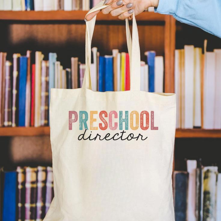 Preschool Director Back To School Daycare Director Canvas Tote Bag Preschool Director Back To School Daycare Director Canvas Tote Bag