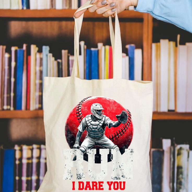 Run I Dare You Baseball Ball Player Catcher Coach Tee Canvas Tote Bag