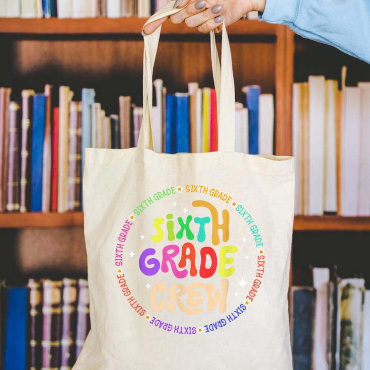 Sixth Grade Crew Back To School 6th Grade Team Canvas Tote Bag