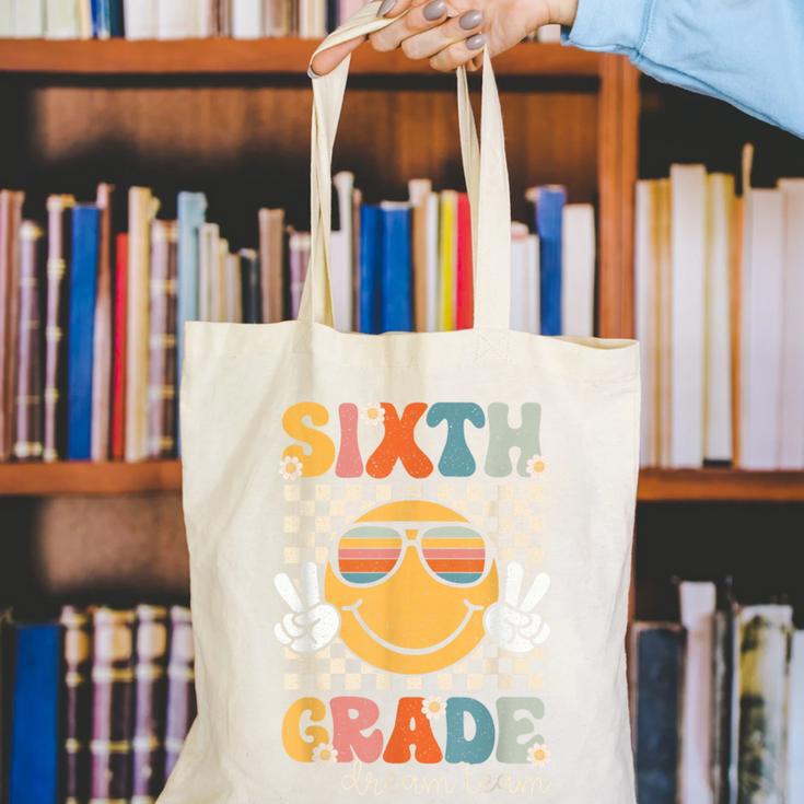 Sixth Grade Dream Team Smile Retro Back To School 6th Grade Canvas Tote Bag Sixth Grade Dream Team Smile Retro Back To School 6th Grade Canvas Tote Bag