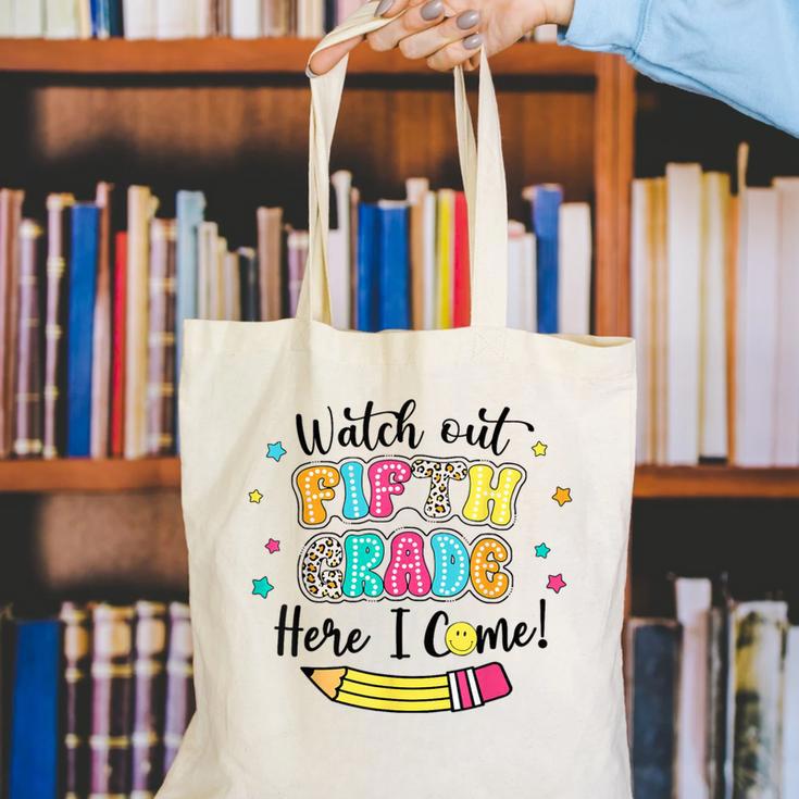 Watch Out Fifth Grade Here I Come Back To School Boys Girls Canvas Tote Bag Watch Out Fifth Grade Here I Come Back To School Boys Girls Canvas Tote Bag