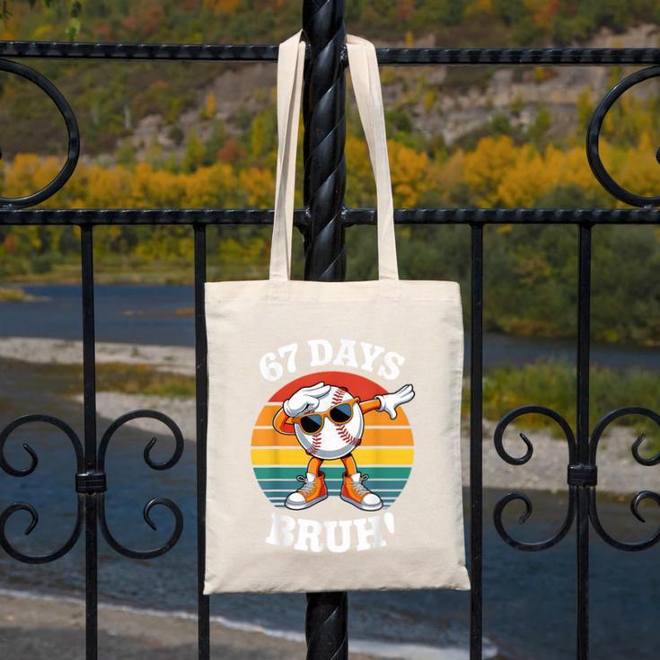 67 Days Of School Bruh Teacher Kids Dabbing Baseball Canvas Tote Bag 67 Days Of School Bruh Teacher Kids Dabbing Baseball Canvas Tote Bag