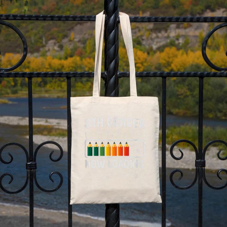 8th Grader Now Loading 8th Grade Back To School T-Shirt Canvas Tote Bag 8th Grader Now Loading 8th Grade Back To School T-Shirt Canvas Tote Bag