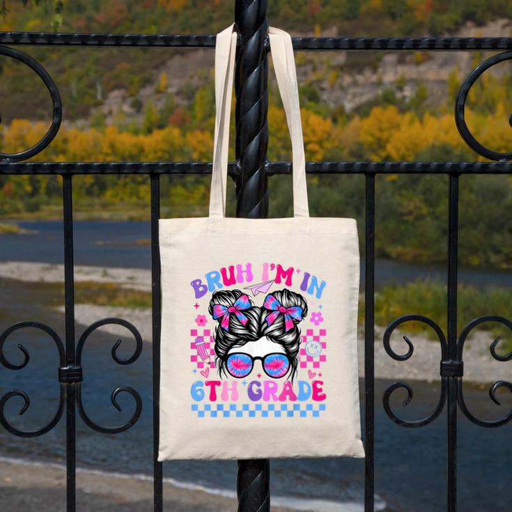 Back To School Bruh Im In 6th Grade Girls Bun Tie Dye Canvas Tote Bag Back To School Bruh Im In 6th Grade Girls Bun Tie Dye Canvas Tote Bag